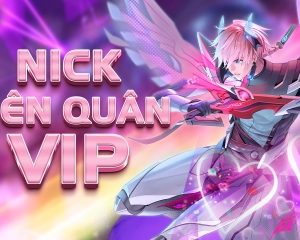Nick Liên Quân Vip